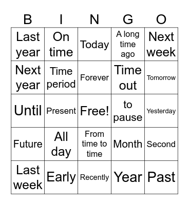 Time Vocabulary (Lesson 6.2.1) Bingo Card