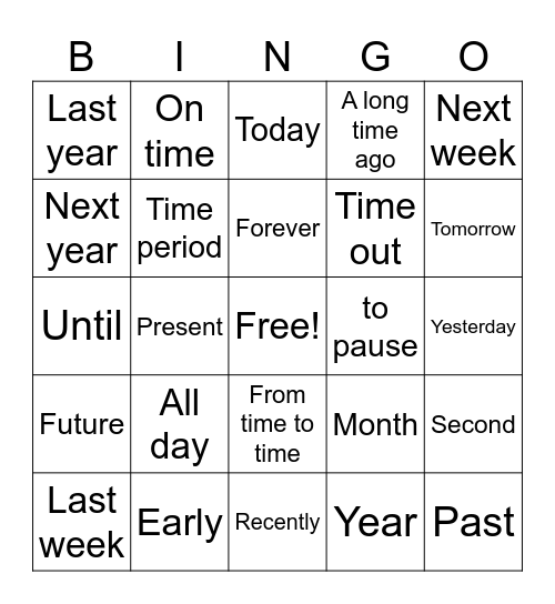 Time Vocabulary (Lesson 6.2.1) Bingo Card