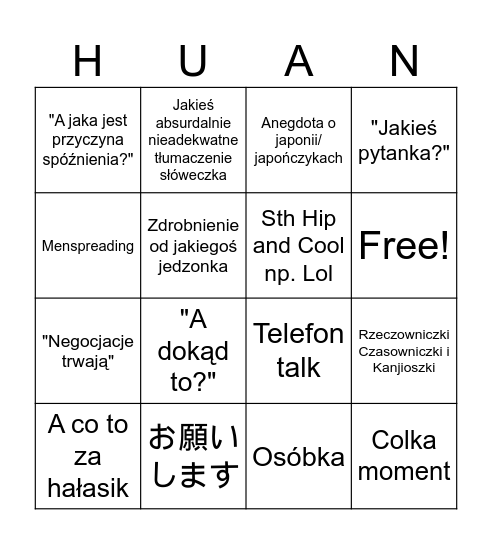 Huan time Bingo Card