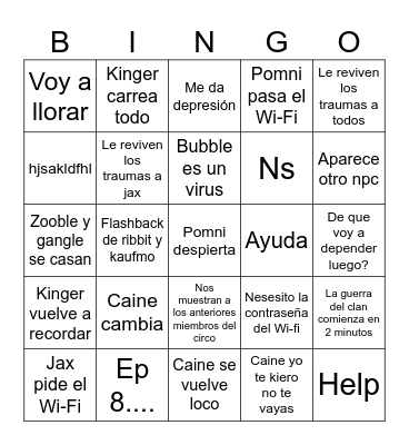 Digital circus.... 💔 Bingo Card