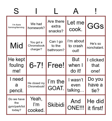 SILA Student Sayings Bingo Card