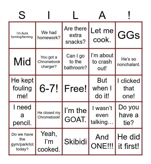 SILA Student Sayings Bingo Card