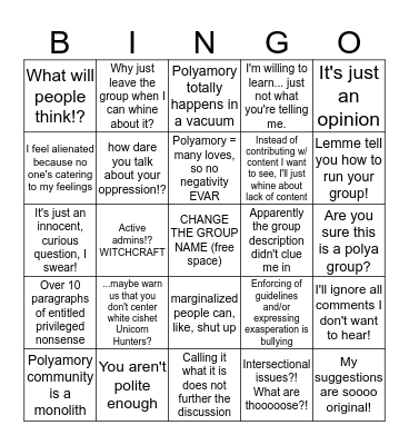 Polyamory Grp: Entitled Broken Record Electric Boogaloo Bingo Card