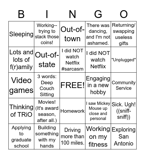 How I Spent my Winter Break, TRiO Edition Bingo Card