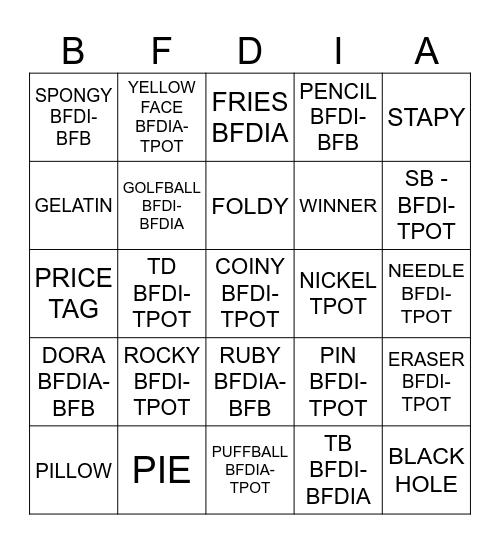 BFDIan Part 3 (FINAL PART SHORT) Bingo Card