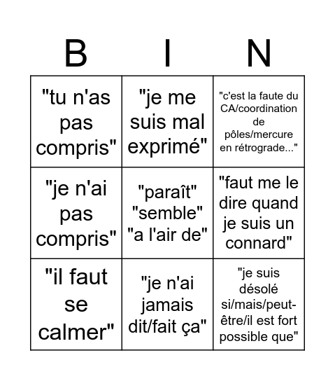 "excuses" Bingo Card