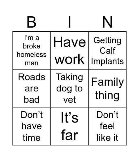 Excuses Excuses Bingo Card