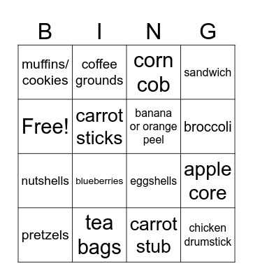 Save it, compost it, share it! Bingo Card