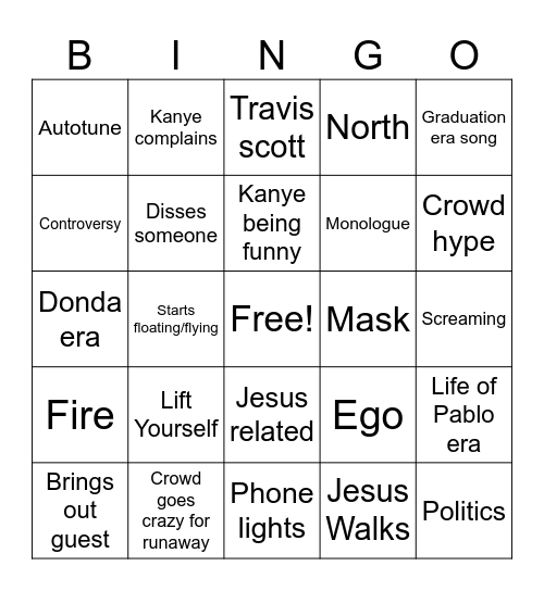 Kanye concert bingo Card