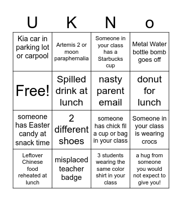 Post Spring Break Teacher Times Bingo Card