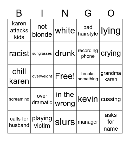 Karens Being Dumb Bingo Card