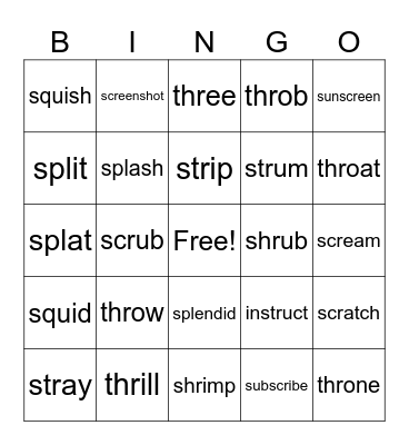 Three-Consonant Blends Bingo Card