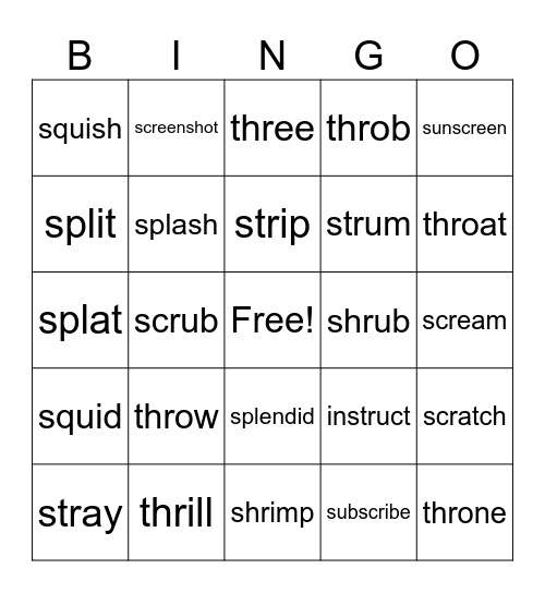 Three-Consonant Blends Bingo Card