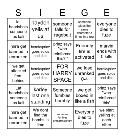 Siege Shenanigans Bingo Card
