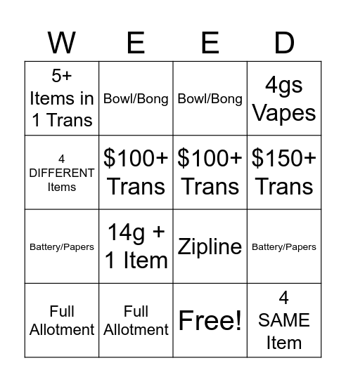 WEED Bingo Card