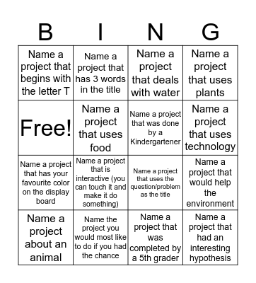 Science Fair Scavenger Hunt  Bingo Card