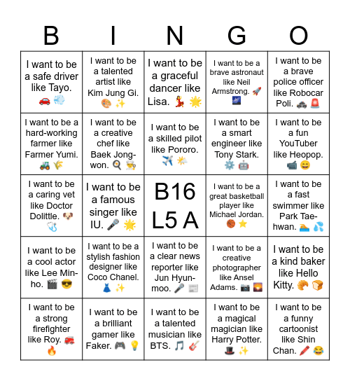 B16 L5 A I want to be a funny comedian like Yoo Jae-suk. 😂 🎤 Bingo Card
