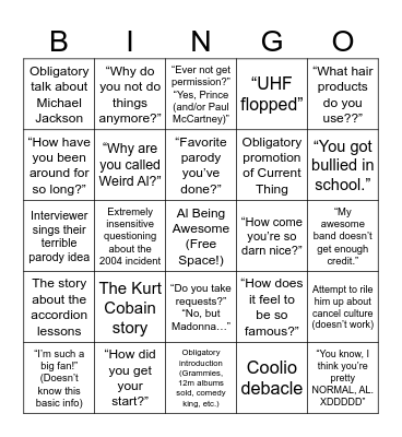 Weird Al Interview Bingo Card