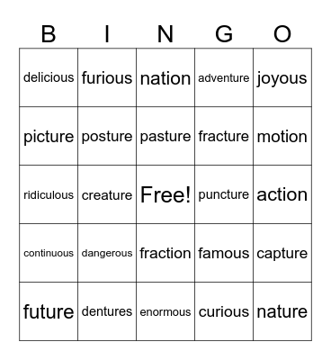 tion + ture + ous suffix Bingo Card