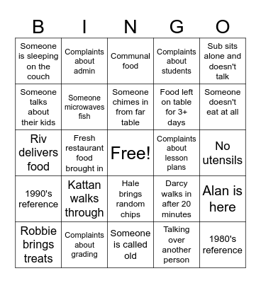 4th Period Lunch Bingo Card