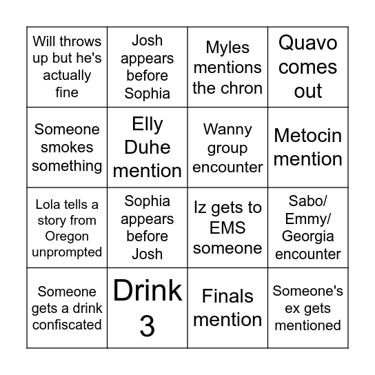 When you finish a row/column take a shot Bingo Card
