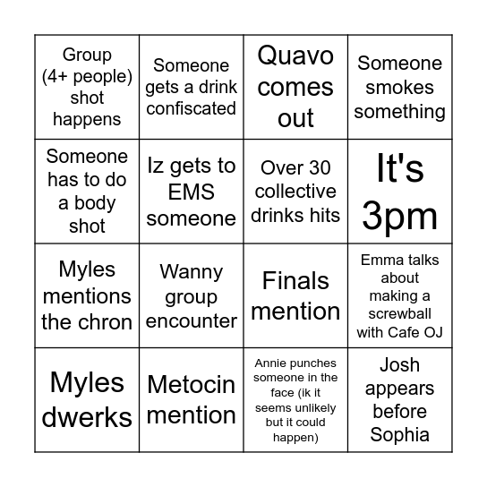 When you finish a row/column take a shot Bingo Card