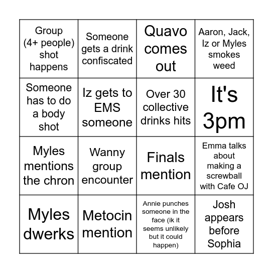 When you finish a row/column take a shot Bingo Card