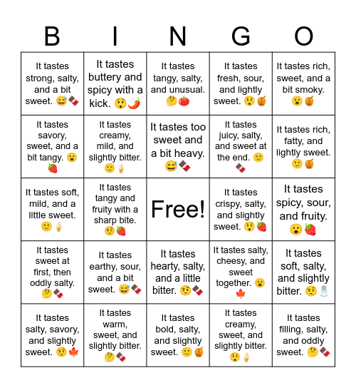 B16 L8 It tastes  It tastes fresh but strangely sweet. 🤨🍯 Bingo Card