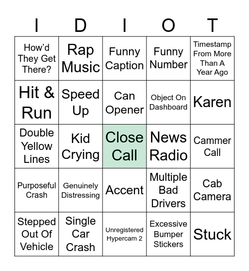 Idiots In Cars Bingo Card
