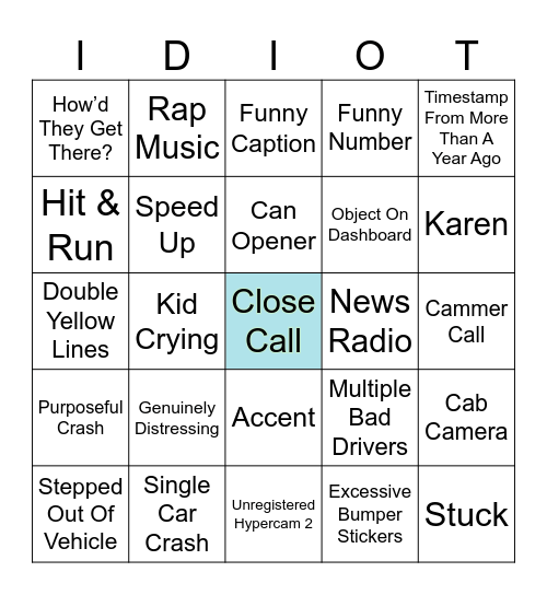 Idiots In Cars Bingo Card