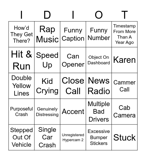 Idiots In Cars Bingo Card