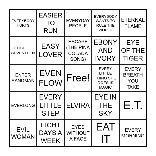 SONGS THAT START WITH THE LETTER E Bingo Card