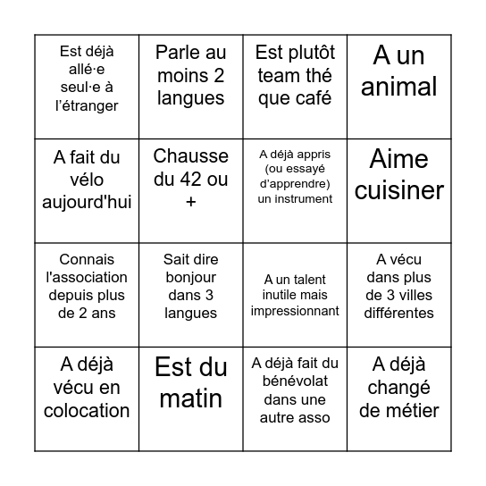 Trouve (et note le prénom de) quelqu'un.e qui... Bingo Card