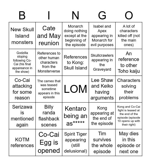 Episode 9 Monarch LOM Bingo Card