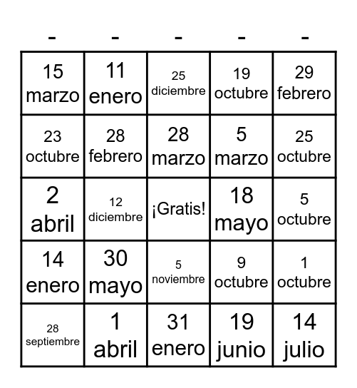 Mi cumpleaños es el __ de ___ Bingo Card