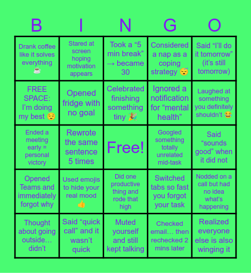 Mental Health Bingo (Unhinged Edition) Bingo Card