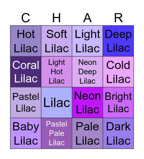 Charlotte is Lilac ( Bingo Card