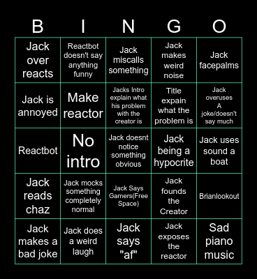 JJJacksfilms reacts to bad reactors Bingo Card