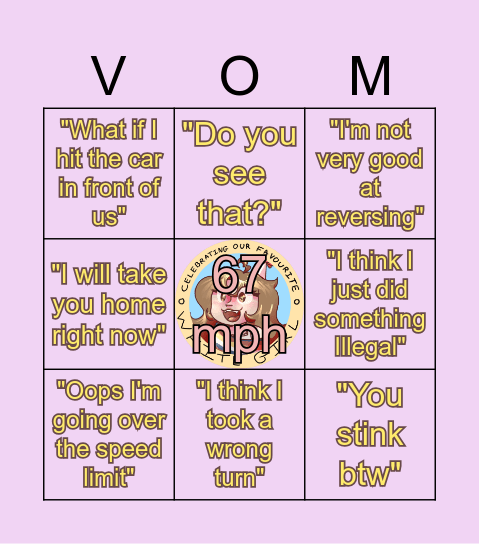 Geggos knows how to drive Bingo Card