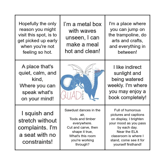Quad Prep Upper School Scavenger Hunt Bingo! Bingo Card