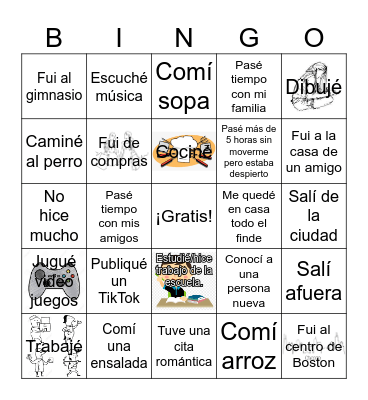 ¿Qué hiciste durante el fin de semana? Bingo Card