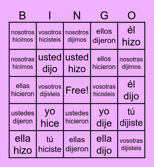 Irreg. Preterite: Decir & Hacer Bingo Card