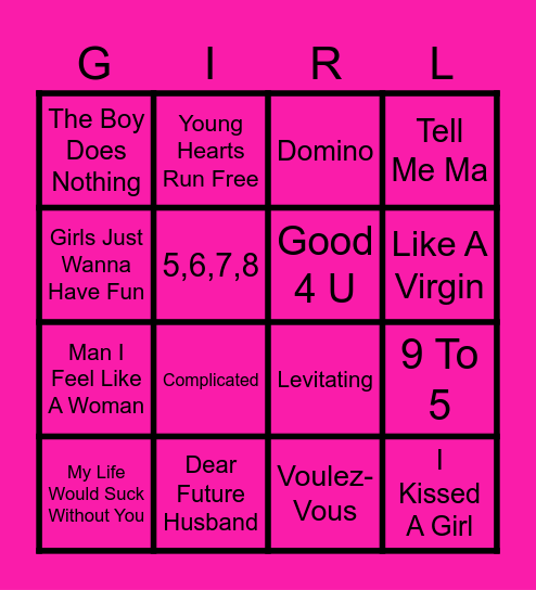 Girly Pop (Round 1) Bingo Card