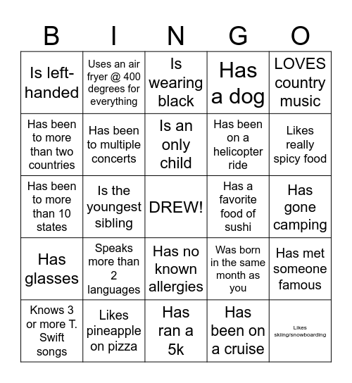 Icebreaker Bingo: Find who is most similar to DREW Bingo Card