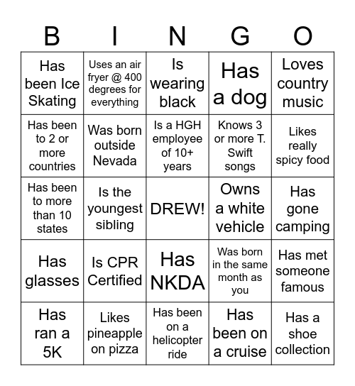 Icebreaker Bingo: Find Someone Who is most similar to DREW Bingo Card