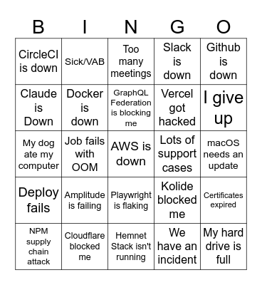 "Sorry, I can't work because..." Bingo Card