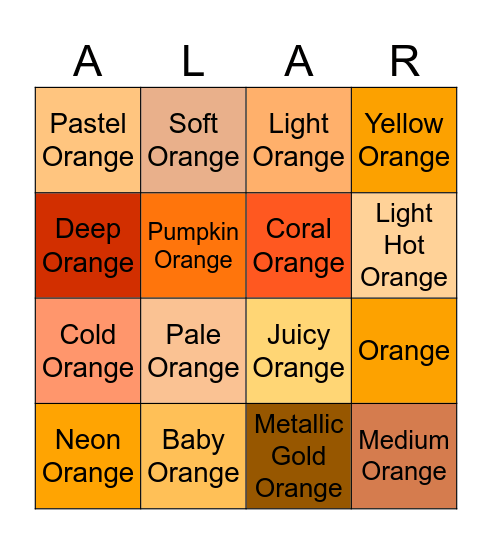 Alara is Orange 🧡 ‘ Bingo Card