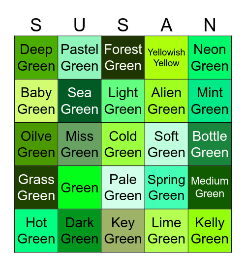 Susan is Green 💚* Bingo Card