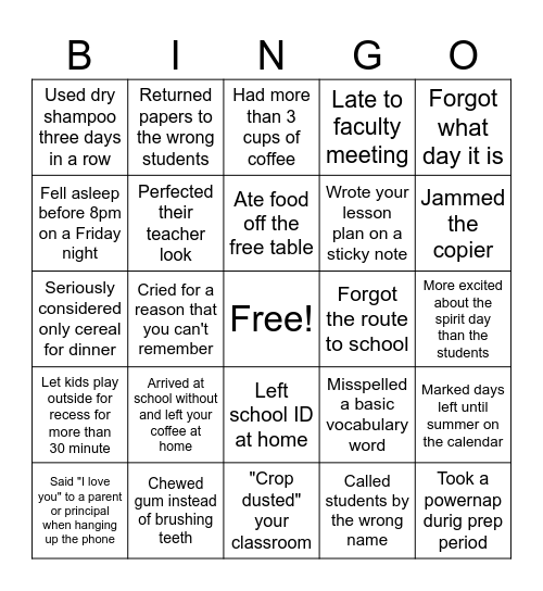Tired Teachers and Staff Bingo Card