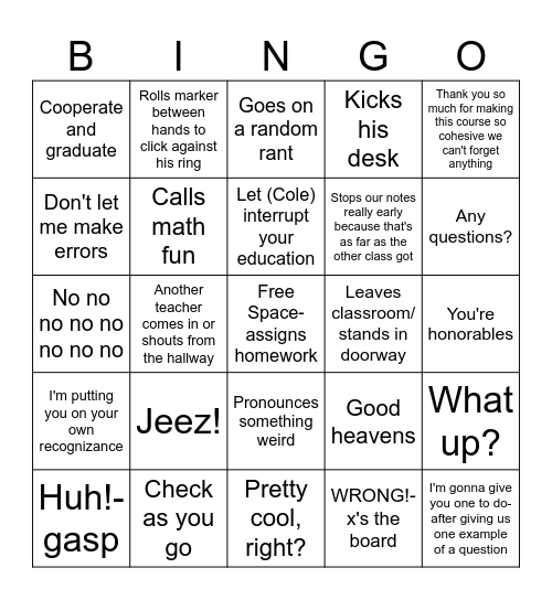 Lanahan Bingo- you have to hear or see it happen yourself, yell bingo if you get it Bingo Card